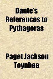 Dante's References to Pythagoras