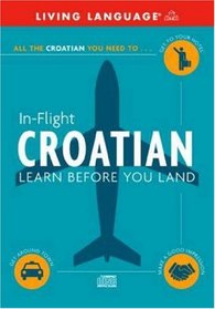 In-Flight Croatian (LL (R) In-Flight)