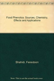 Food Phenolics: Sources, Chemistry, Effects, Applications
