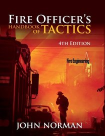 Fire Officer's Handbook of Tactics, 4th Edition