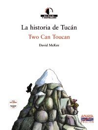 La historia de Tucan/ Two Can Toucan (Spanish Edition)