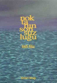 Noktanin sonsuzlugu (Gri yayin dizisi) (Turkish Edition)