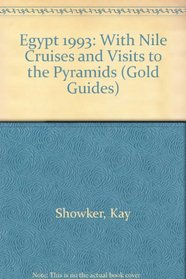 Egypt: A Complete Guide with Nile Cruises and Visits to the Pyramids by Kay Showker (Fodor's Egypt)