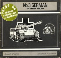 No. 3 German, Eastern Front. Focus on Armour Camouflage & Markings.