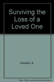 Surviving the Loss of a Loved One