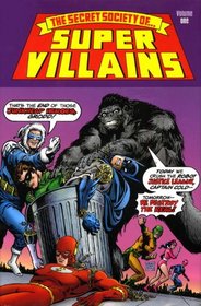 The Secret Society of Super-Villains Vol. 1