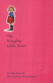 My Naughty Little Sister (My Naughty Little Sister Series)