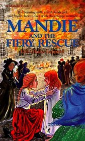 Mandie and the Fiery Rescue (Mandie, Bk 21)