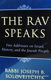 The Rav Speaks