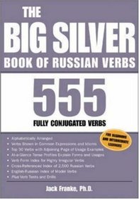 The Big Silver Book of Russian Verbs (Big Books)