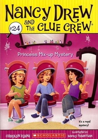 Princess Mix-Up Mystery (Nancy Drew and the Clue Crew, No. 24)
