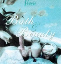 Victoria Bath  Beauty: The Fine Art of Pampering Oneself