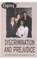 Coping With Discrimination and Prejudice