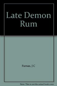 Late Demon Rum