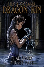 Dragon Kin: Lily & Oceana