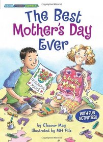 The Best Mother's Day Ever (Social Studies Connects)