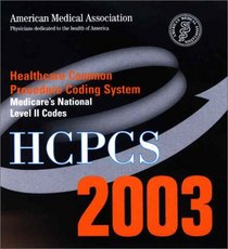 Hcpcs 2003: Healthcare Common Procedure Coding System: Medicare's National Level II Codes, Single-user for Windows