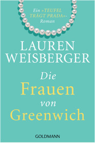 Die Frauen von Greenwich (When Life Gives You Lululemons) (Devil Wears Prada, Bk 3) (German Edition)