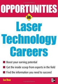 Opportunities in Laser Technology