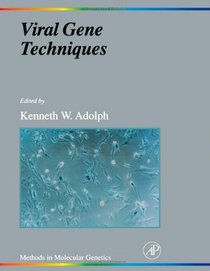 Viral Gene Techniques, Volume 7 (Methods in Molecular Genetics)