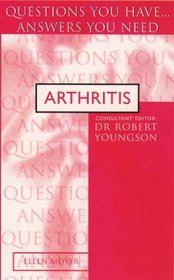 Arthritis Questions You Have.Answers You Need -1997 publication.