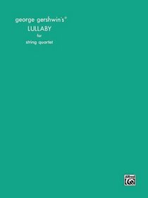 Lullaby (Classic String Quartets)