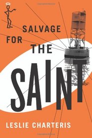 Salvage for the Saint (The Saint Series)