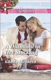 A Diamond in Her Stocking (Harlequin Romance, No 4454)