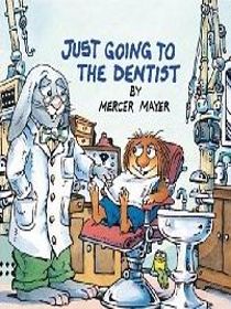 Just Going to the Dentist