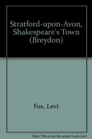 Stratford-upon-Avon, Shakespeare's Town (Breydon)