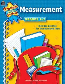 Measurement, Grades 1-2 (Practice Makes Perfect)