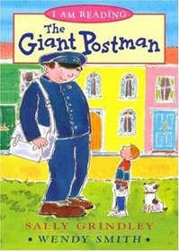 The Giant Postman (I Am Reading)