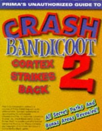 Crash Bandicoot 2; Cortex Strikes