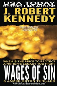 Wages of Sin: A James Acton Thriller Book #17 (James Acton Thrillers) (Volume 17)