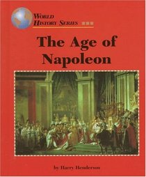 The Age of Napoleon (World History)