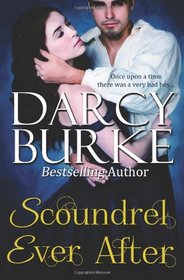 Scoundrel Ever After (Secrets and Scandals) (Volume 6)
