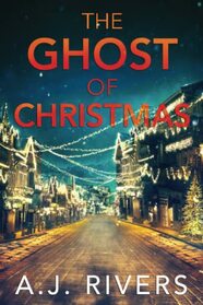 The Ghost of Christmas (Ava James FBI Mystery)