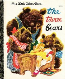 The Three Bears (A Little Golden Book)