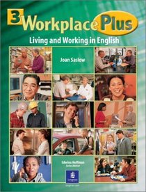 Workplace Plus, Level 3: Living and Working in English (Student Book)