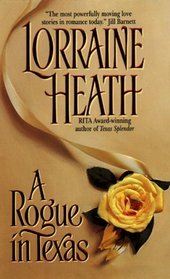 A Rogue in Texas (English Rogues in Texas, Bk 1)