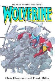 Wolverine by Claremont & Miller (Marvel Premiere Classic)