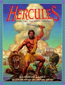 Hercules: The Man, the Myth, the Hero