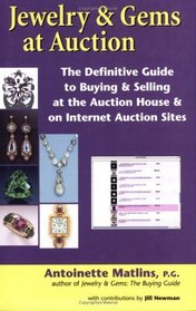 Jewelry  Gems at Auction: The Definitive Guide to Buying  Selling at the Auction House  on Internet Auction Sites