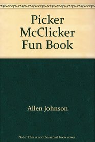Picker McClicker Fun Book