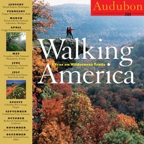 Audubon Walking America Calendar 2008: A Year on Wilderness Trails