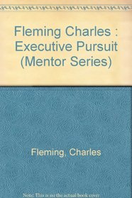 Executive pursuit: The insider's guide to finding super jobs through headhunters (Mentor executive library)