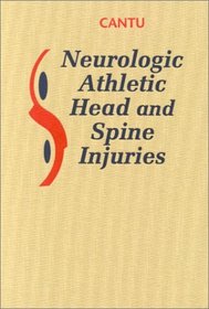 Neurologic Athletic Head and Spine Injuries