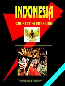 Indonesia: Country Study Guide (World Country Study Guide Library)