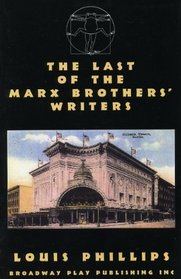 The Last of The Marx Brothers' Writers