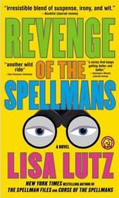 Revenge of the Spellmans (Izzy Spellman, Bk 3)